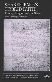 Front cover of Shakespeare's Hybrid Faith by Jean-Christophe Mayer