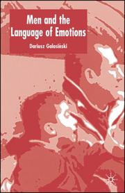 Front cover of Men and the Language of Emotions by Dariusz Galasiński