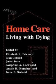 Front cover of Home Care by Elizabeth R. Pritchard