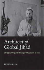 Front cover of Architect of global jihad by Brynjar Lia