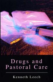 Front cover of Drugs and Pastoral Care by Kenneth Leech