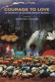 Front cover of Courage to Love by Geoffrey Duncan