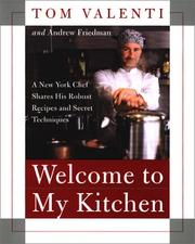 Front cover of Welcome to my kitchen by Tom Valenti