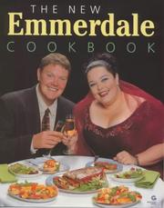 Front cover of New Emmerdale Cookbook by Christine France
