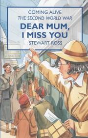 Front cover of Dear Mum, I Miss You (Coming Alive) by Stewart Ross