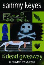 Front cover of Sammy Keyes and the dead giveaway by Wendelin Van Draanen