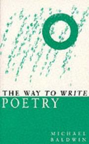 Cover of The way to write poetry by Michael Baldwin