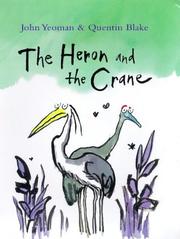 Front cover of The heron and the crane by John Yeoman