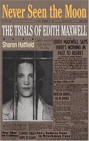Cover of Never seen the moon by Sharon Hatfield