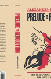 Front cover of Prelude to revolution by Alexander Rabinowitch