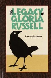 Front cover of The legacy of Gloria Russell by Sheri L. Gilbert