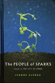 Cover of The People of Sparks (Book of Ember #2) by Jeanne DuPrau