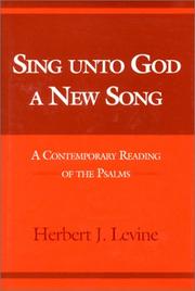 Cover of Sing unto God a new song by Herbert J. Levine