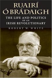 Cover of Ruairí Ó Brádaigh by Robert W. White