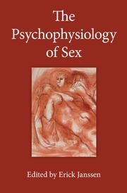 Front cover of The Psychophysiology of Sex by Erick Janssen