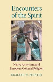 Front cover of Encounters of the Spirit by Richard W. Pointer