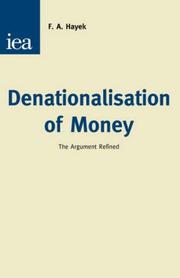 Cover of Denationalisation of money by Friedrich A. von Hayek
