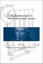 Cover of The Kantian legacy in nineteenth-century science by Michael Friedman