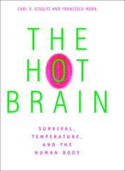 Cover of The hot brain by Carl V. Gisolfi