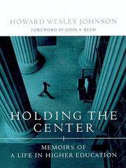 Cover of Holding the center by Howard Wesley Johnson