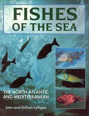 Front cover of Fishes of the sea by J. N. Lythgoe