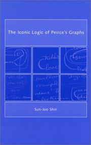 Front cover of The iconic logic of Peirce's graphs by Sun-Joo Shin