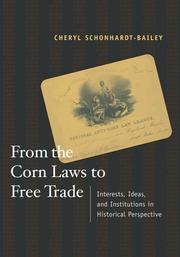 Front cover of From the Corn Laws to Free Trade by Cheryl Schonhardt-Bailey