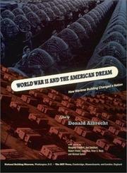 Front cover of World War II and the American Dream by Donald Albrecht