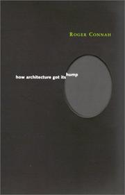 Cover of How Architecture Got Its Hump by Roger Connah
