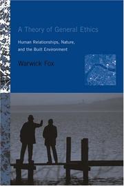 Front cover of A Theory of General Ethics by Warwick Fox