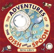 Front cover of The adventures of the dish and the spoon by Mini Grey