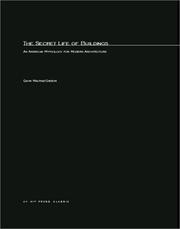 Front cover of The Secret Life of Buildings by Gavin Macrae-Gibson