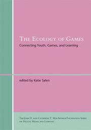 Front cover of The Ecology of Games by Katie Salen