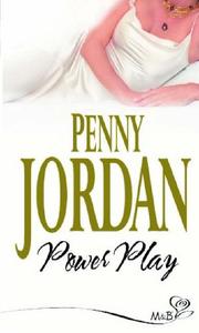 Front cover of Power Play (Mills and Boon Despatch Cycle) by Penny Jordan