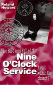 Front cover of Rise And Fall of the Nine O'clock Service by Roland Howard