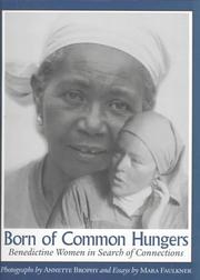 Front cover of Born of common hungers by Annette Brophy