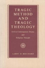 Cover of Tragic method and tragic theology by Larry D. Bouchard