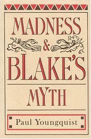 Front cover of Madness & Blake's myth by Paul Youngquist