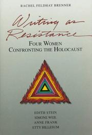 Front cover of Writing as resistance by Rachel Feldhay Brenner