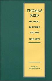Front cover of Thomas Reid On Logic, Rhetoric And The Fine Arts by Alexander Broadie