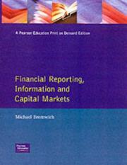 Front cover of Financial Reporting, Information and Capital Markets by Bromwich, Michael.