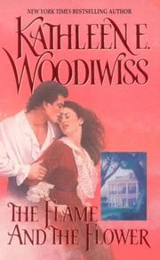Front cover of The Flame and the Flower by Kathleen E. Woodiwiss