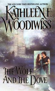 Front cover of The Wolf and the Dove by Kathleen E. Woodiwiss