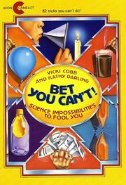 Front cover of Bet you can't! by Vicki Cobb