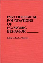 Front cover of Psychological foundations of economic behaviour by Paul J. Albanese