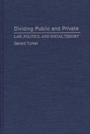 Cover of Dividing public and private by Gerald Turkel