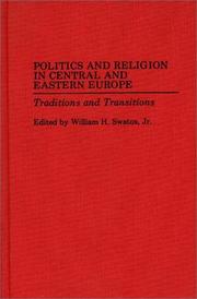 Cover of Politics and Religion in Central and Eastern Europe by William H. Swatos