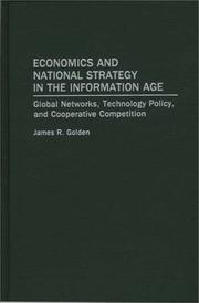 Front cover of Economics and national strategy in the information age by James Reed Golden