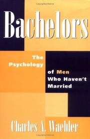 Cover of Bachelors by Charles A. Waehler