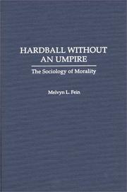 Cover of Hardball without an umpire by Melvyn L. Fein